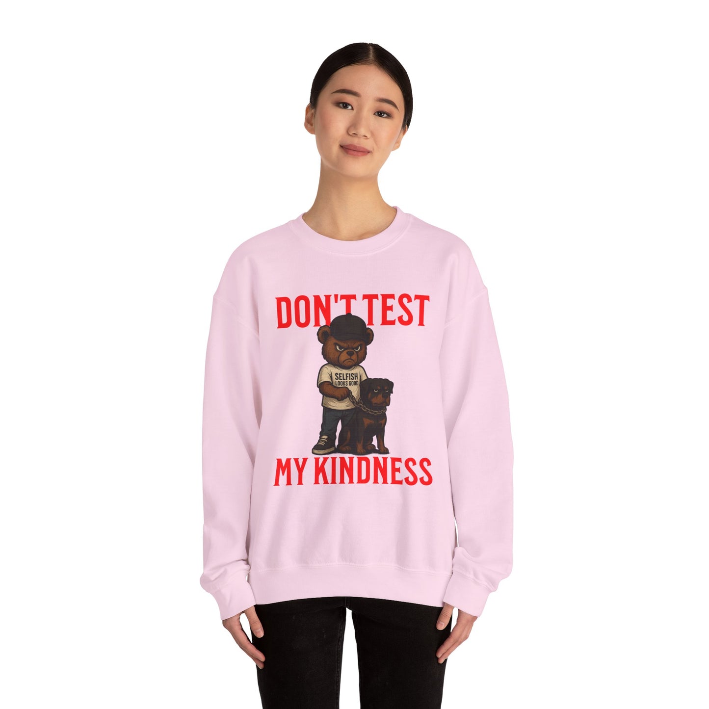 Crewneck Sweatshirt — "Don't Test My Kindness" Bear & Rottweiler Graphic