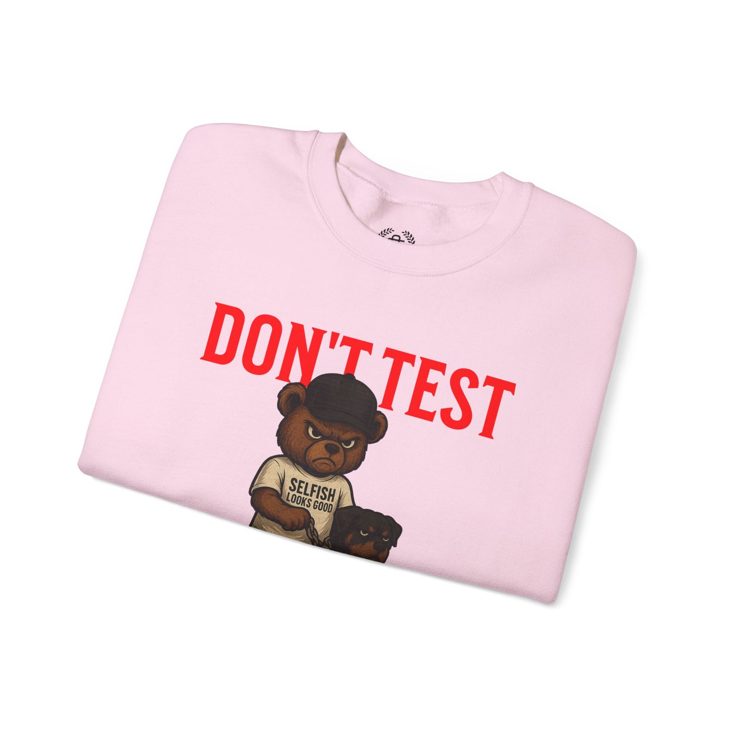 Crewneck Sweatshirt — "Don't Test My Kindness" Bear & Rottweiler Graphic