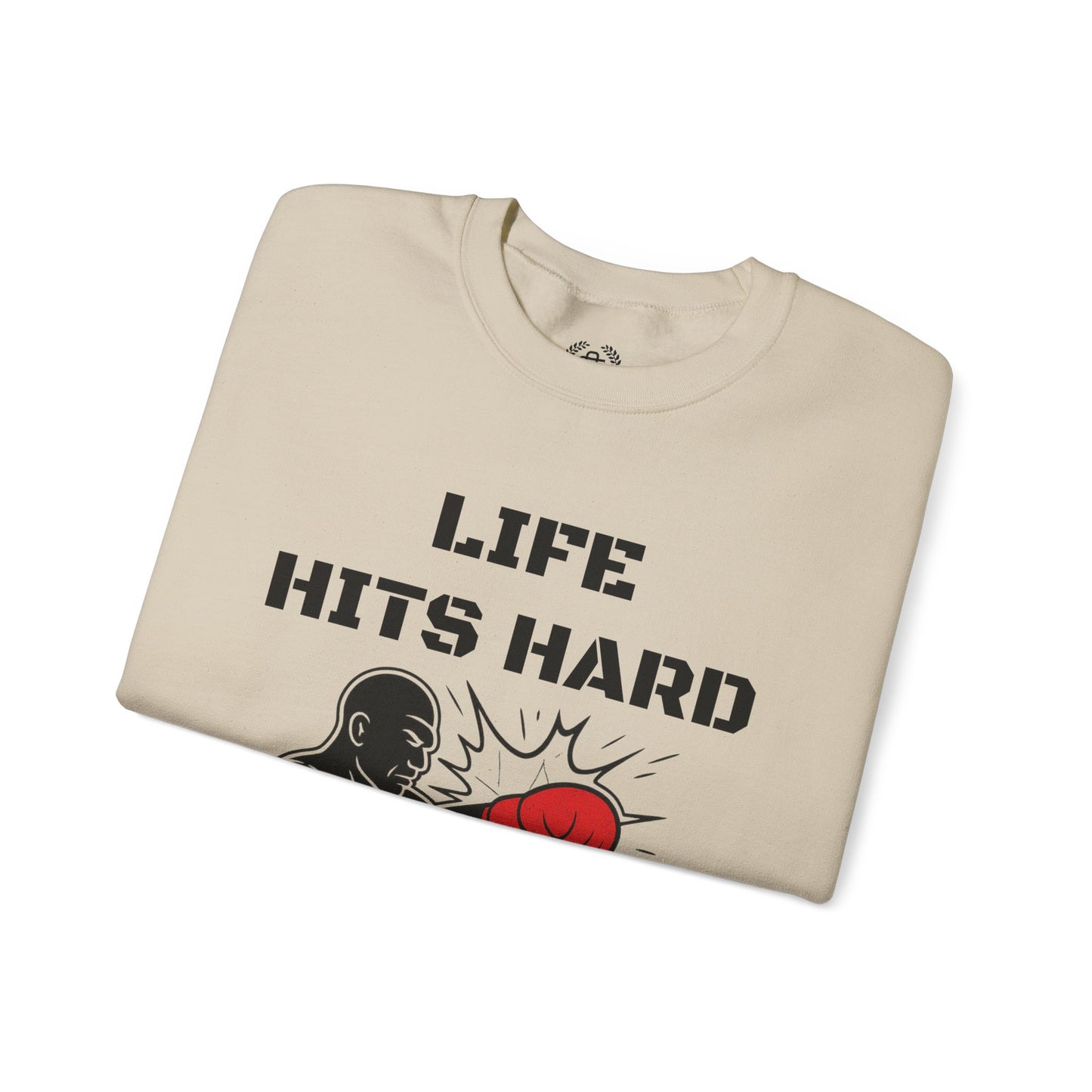 Crewneck Sweatshirt — "Life Hits Hard But I Hit Back" Boxing Motivational Sweatshirt