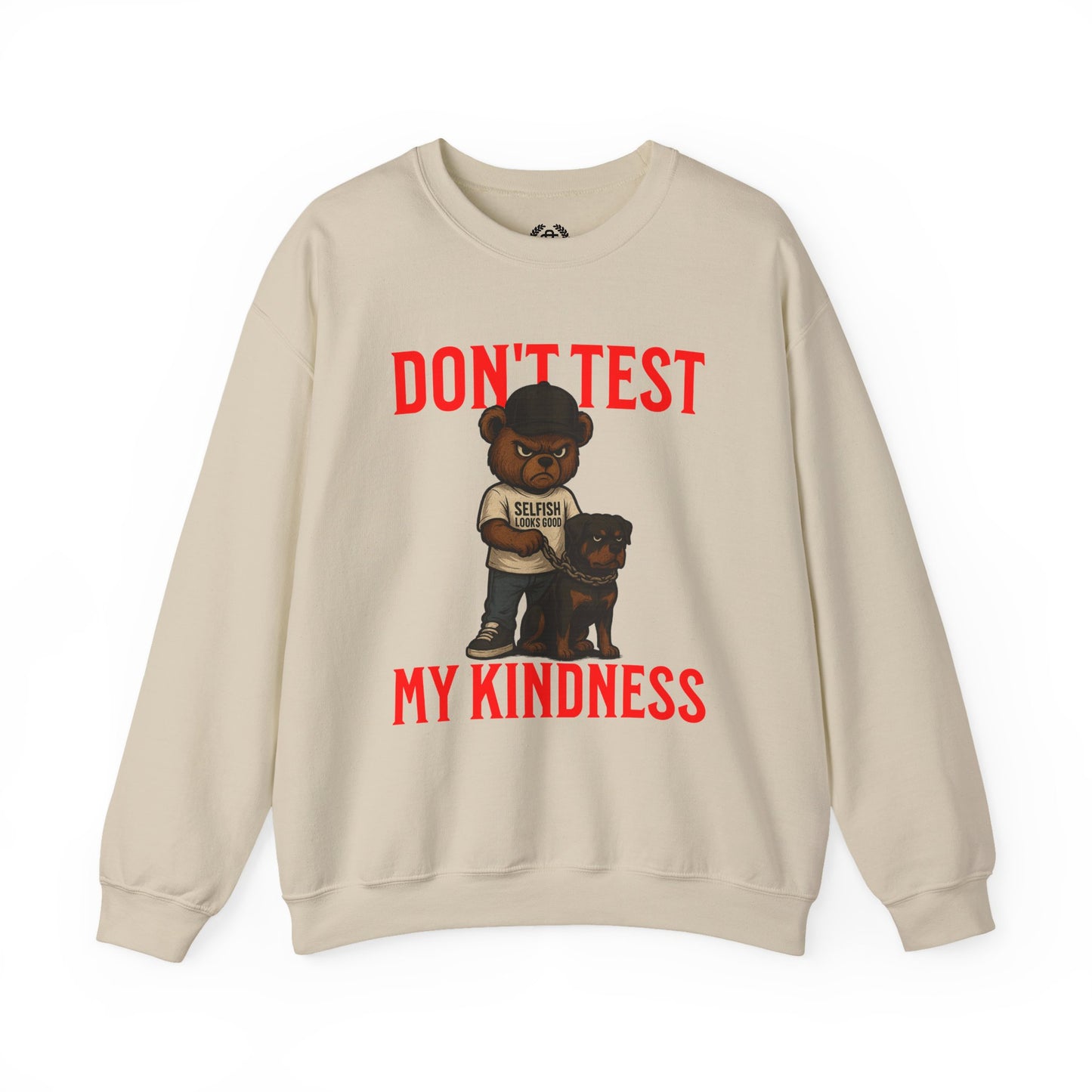 Crewneck Sweatshirt — "Don't Test My Kindness" Bear & Rottweiler Graphic